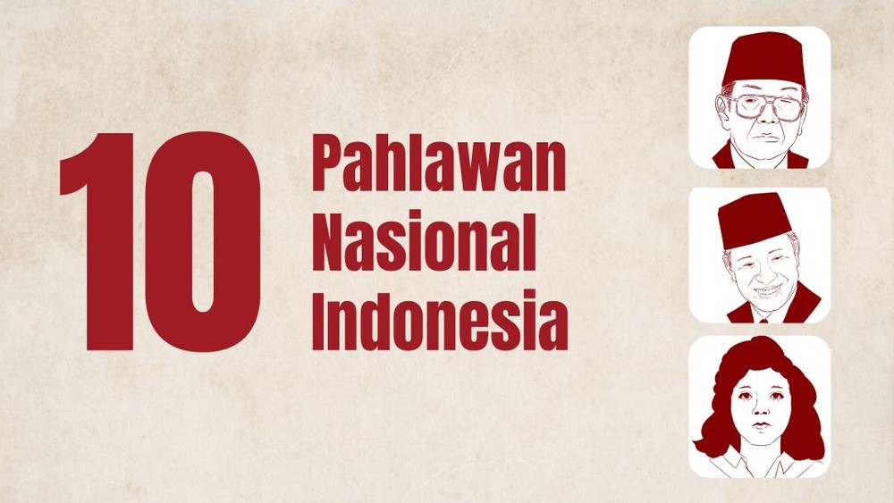 10 Tokoh Bangsa Jadi Pahlawan Nasional! Siapa Saja? 1 10 Tokoh Bangsa Jadi Pahlawan Nasional! Siapa Saja?