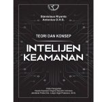 Terkuak! Fondasi Baru Ilmu Intelijen Keamanan Indonesia